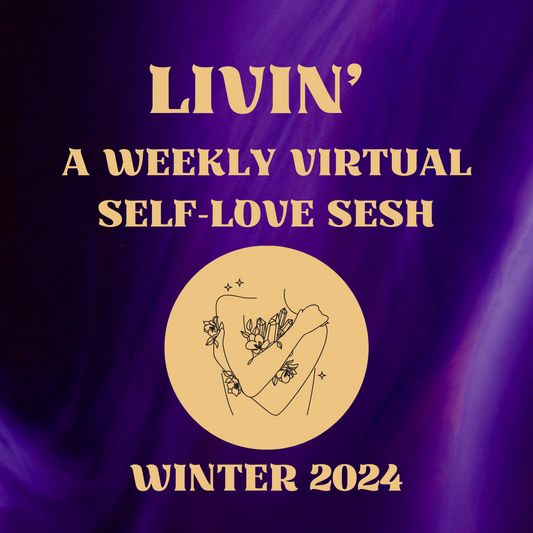 Livin' Winter 2024 - SELF LOVE SPECIAL RATE