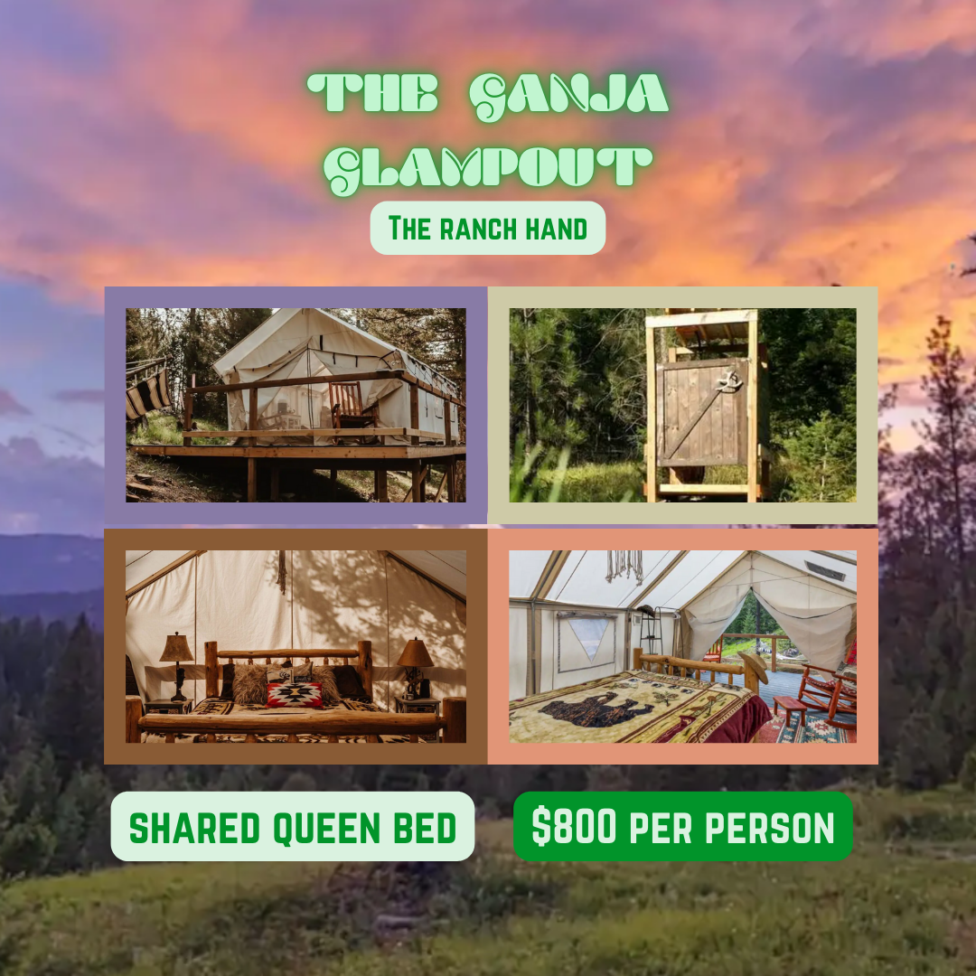 LLL Retreat: The Ganja Glampout - The Ranch Hand (50% Deposit)