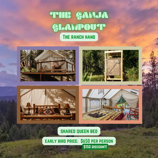 LLL Retreat: The Ganja Glampout - The Ranch Hand (50% Early Bird Deposit)