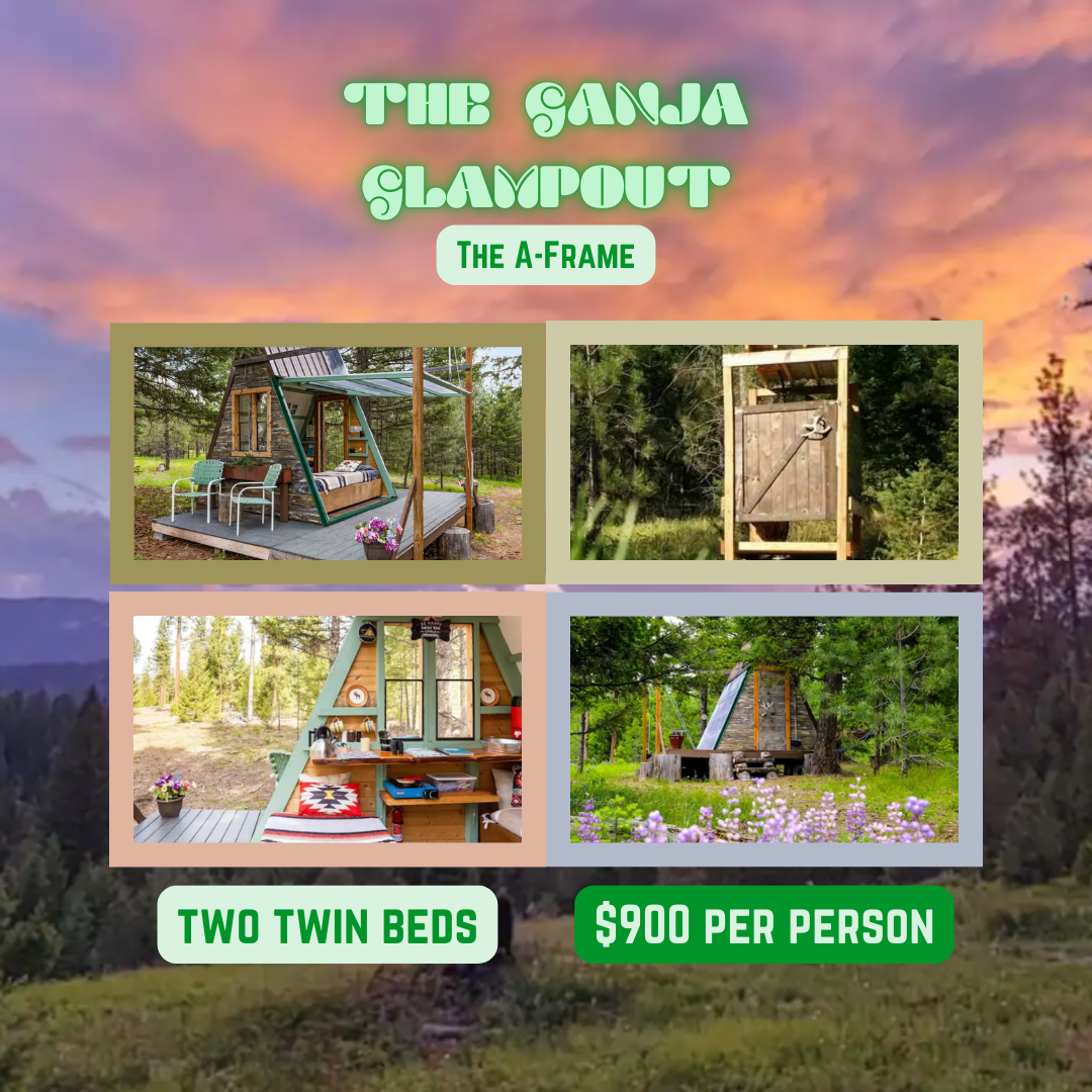 LLL Retreat: The Ganja Glampout - The A-Frame (50% Deposit)