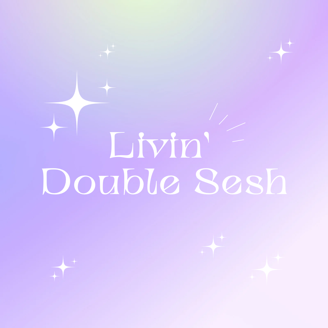Livin' - Double Sesh Ticket